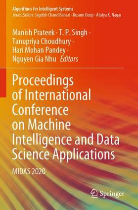 Prateek / Singh / Gia Nhu |  Proceedings of International Conference on Machine Intelligence and Data Science Applications | Buch |  Sack Fachmedien