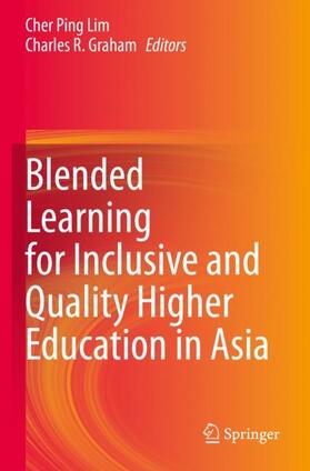 Graham / Lim |  Blended Learning for Inclusive and Quality Higher Education in Asia | Buch |  Sack Fachmedien