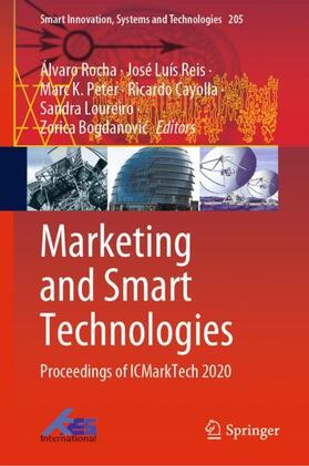 Rocha / Reis / Bogdanovic | Marketing and Smart Technologies | Buch | 978-981-334-182-1 | sack.de