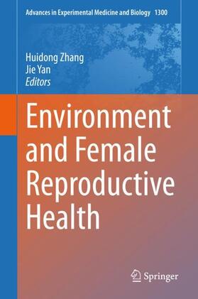 Yan / Zhang |  Environment and Female Reproductive Health | Buch |  Sack Fachmedien