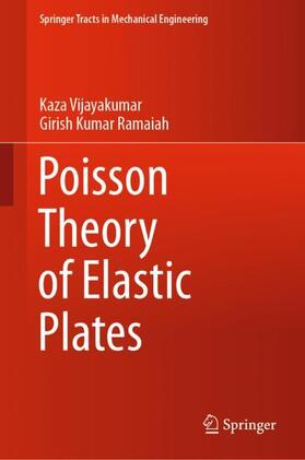 Ramaiah / Vijayakumar |  Poisson Theory of Elastic Plates | Buch |  Sack Fachmedien