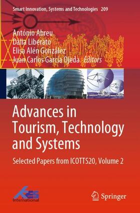 Abreu / Garcia Ojeda / Liberato |  Advances in Tourism, Technology and Systems | Buch |  Sack Fachmedien