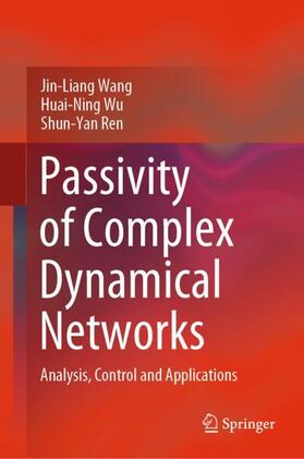 Wang / Ren / Wu |  Passivity of Complex Dynamical Networks | Buch |  Sack Fachmedien