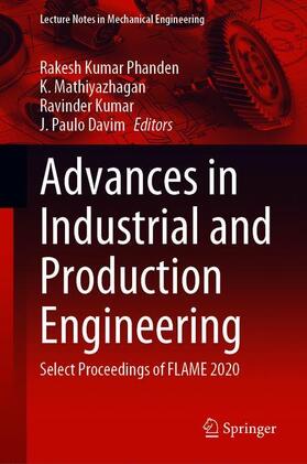 Phanden / Paulo Davim / Mathiyazhagan |  Advances in Industrial and Production Engineering | Buch |  Sack Fachmedien