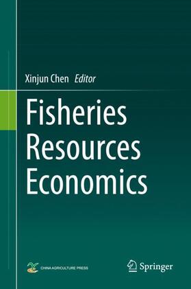 Chen |  Fisheries Resources Economics | Buch |  Sack Fachmedien