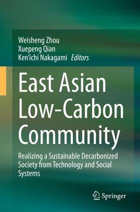 Zhou / Nakagami / Qian |  East Asian Low-Carbon Community | Buch |  Sack Fachmedien