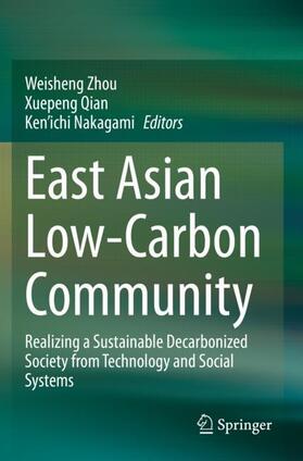 Zhou / Nakagami / Qian |  East Asian Low-Carbon Community | Buch |  Sack Fachmedien