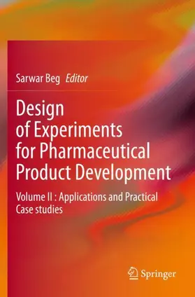 Beg |  Design of Experiments for Pharmaceutical Product Development | Buch |  Sack Fachmedien