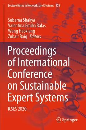 Shakya / Baig / Balas |  Proceedings of International Conference on Sustainable Expert Systems | Buch |  Sack Fachmedien