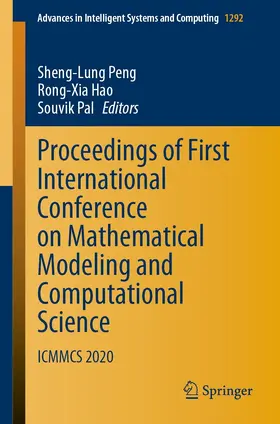 Peng / Hao / Pal |  Proceedings of First International Conference on Mathematical Modeling and Computational Science | eBook | Sack Fachmedien