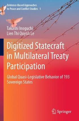 Le / Inoguchi |  Digitized Statecraft in Multilateral Treaty Participation | Buch |  Sack Fachmedien