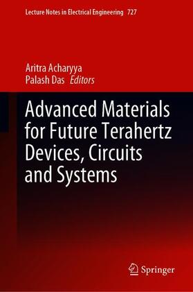 Das / Acharyya |  Advanced Materials for Future Terahertz Devices, Circuits and Systems | Buch |  Sack Fachmedien