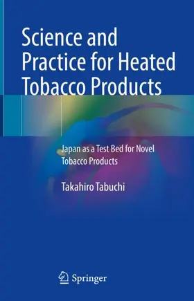 Tabuchi |  Science and Practice for Heated Tobacco Products | Buch |  Sack Fachmedien