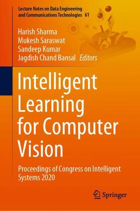 Sharma / Bansal / Saraswat |  Intelligent Learning for Computer Vision | Buch |  Sack Fachmedien