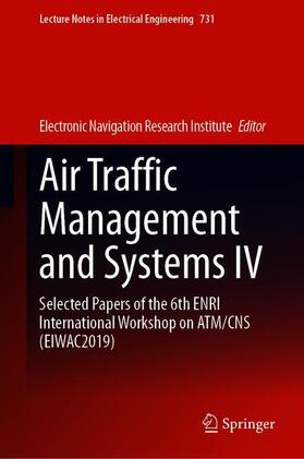  Air Traffic Management and Systems IV | Buch |  Sack Fachmedien