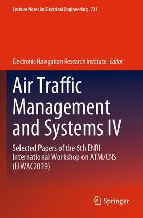  Air Traffic Management and Systems IV | Buch |  Sack Fachmedien