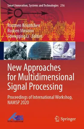 Kountchev / Li / Mironov |  New Approaches for Multidimensional Signal Processing | Buch |  Sack Fachmedien