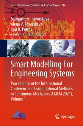 Favorskaya / Jain / Moscow Institute of Physics and Technology (National Research University) |  Smart Modelling For Engineering Systems | Buch |  Sack Fachmedien