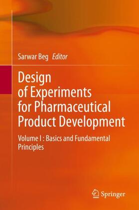 Beg |  Design of Experiments for Pharmaceutical Product Development | Buch |  Sack Fachmedien