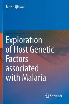 Qidwai |  Exploration of Host Genetic Factors associated with Malaria | Buch |  Sack Fachmedien