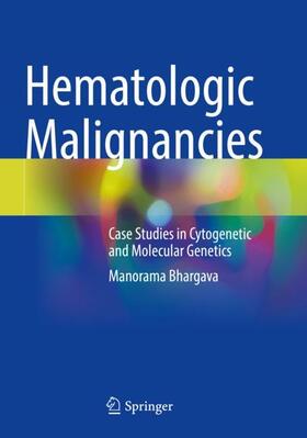 Bhargava |  Hematologic Malignancies | Buch |  Sack Fachmedien