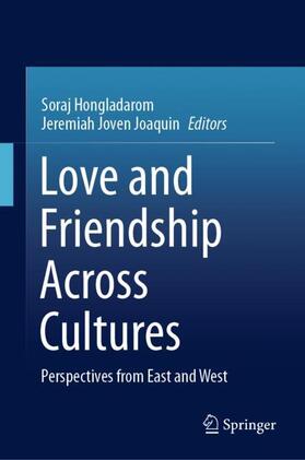 Joaquin / Hongladarom |  Love and Friendship Across Cultures | Buch |  Sack Fachmedien