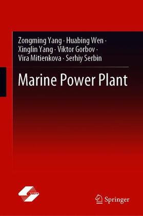 Yang / Wen / Serbin |  Marine Power Plant | Buch |  Sack Fachmedien
