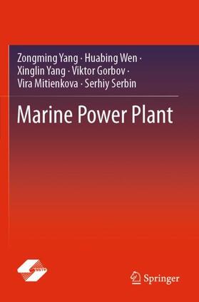 Yang / Wen / Serbin |  Marine Power Plant | Buch |  Sack Fachmedien