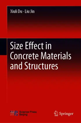 Du / Jin | Size Effect in Concrete Materials and Structures | E-Book | sack.de