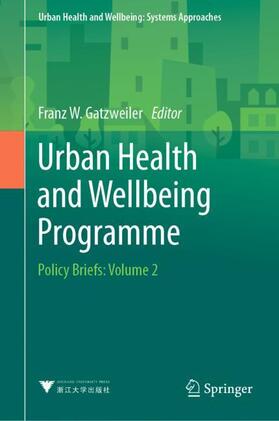 Gatzweiler |  Urban Health and Wellbeing Programme | Buch |  Sack Fachmedien