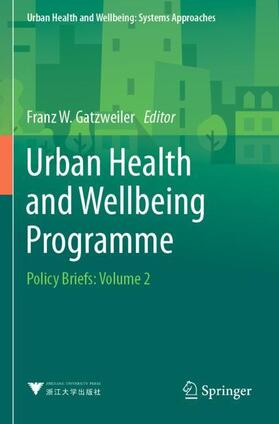 Gatzweiler |  Urban Health and Wellbeing Programme | Buch |  Sack Fachmedien