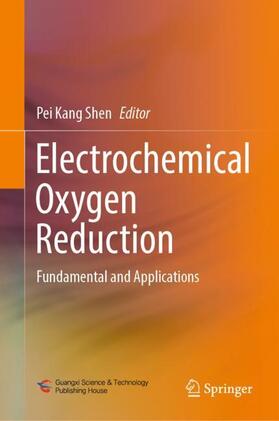 Shen |  Electrochemical Oxygen Reduction | Buch |  Sack Fachmedien