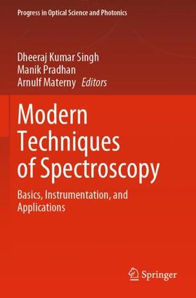 Singh / Materny / Pradhan |  Modern Techniques of Spectroscopy | Buch |  Sack Fachmedien