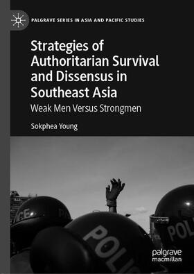 Young |  Strategies of Authoritarian Survival and Dissensus in Southeast Asia | Buch |  Sack Fachmedien