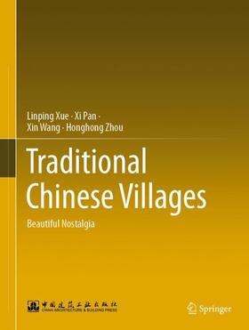 Xue / Zhou / Pan |  Traditional Chinese Villages | Buch |  Sack Fachmedien