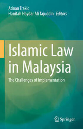 Trakic / Haydar Ali Tajuddin |  Islamic Law in Malaysia | eBook | Sack Fachmedien