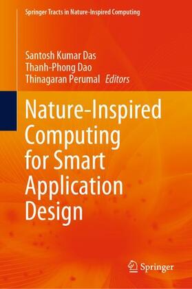 Das / Perumal / Dao |  Nature-Inspired Computing for Smart Application Design | Buch |  Sack Fachmedien