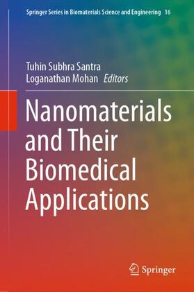 Mohan / Santra |  Nanomaterials and Their Biomedical Applications | Buch |  Sack Fachmedien