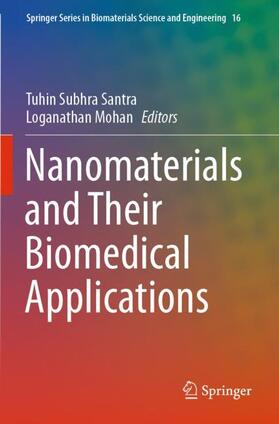 Mohan / Santra |  Nanomaterials and Their Biomedical Applications | Buch |  Sack Fachmedien