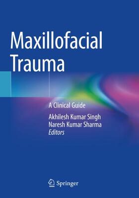 Sharma / Singh |  Maxillofacial Trauma | Buch |  Sack Fachmedien