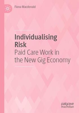 Macdonald |  Individualising Risk | Buch |  Sack Fachmedien