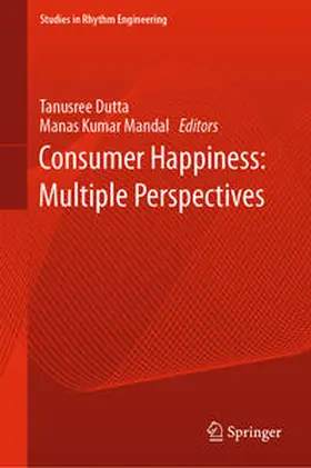 Dutta / Mandal |  Consumer Happiness: Multiple Perspectives | eBook | Sack Fachmedien