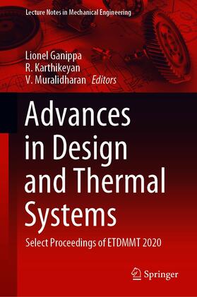 Ganippa / Karthikeyan / Muralidharan |  Advances in Design and Thermal Systems | eBook | Sack Fachmedien