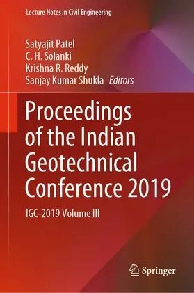 Patel / Solanki / Reddy |  Proceedings of the Indian Geotechnical Conference 2019 | eBook | Sack Fachmedien