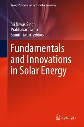Singh / Tiwari |  Fundamentals and Innovations in Solar Energy | Buch |  Sack Fachmedien
