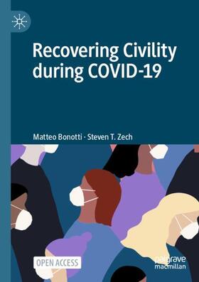 Zech / Bonotti |  Recovering Civility during COVID-19 | Buch |  Sack Fachmedien