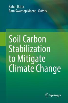 Meena / Datta |  Soil Carbon Stabilization to Mitigate Climate Change | Buch |  Sack Fachmedien
