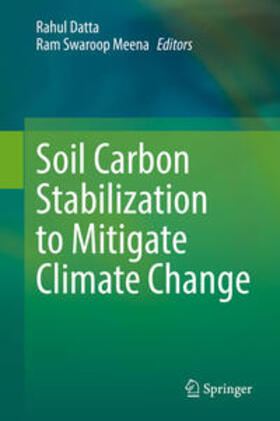 Datta / Meena |  Soil Carbon Stabilization to Mitigate Climate Change | eBook | Sack Fachmedien