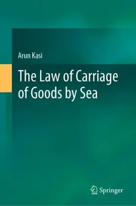 Kasi | The Law of Carriage of Goods by Sea | Buch | 978-981-336-792-0 | sack.de