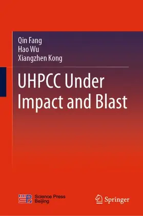 Fang / Kong / Wu |  UHPCC Under Impact and Blast | Buch |  Sack Fachmedien